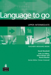 Language to Go Upper Intermediate Teachers Resource Book