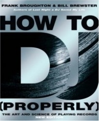 How To DJ (Properly)