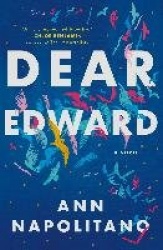Dear Edward - A Novel