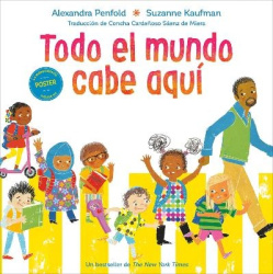 Todo El Mundo Cabe Aquã- (An All Are Welcome Book)