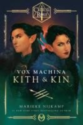 Critical Role: Vox Machina--Kith&Kin