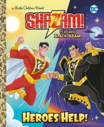 Heroes Help! (DC Shazam!) - Featuring Black Adam!