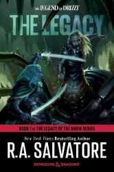 The Legacy: Dungeons & Dragons - Book 1 of The Legacy of the Drow Series