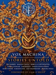 Critical Role: Vox Machina--Stories Untold