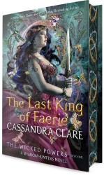 The Last King of Faerie - A Shadowhunters Novel