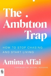 The Ambition Trap