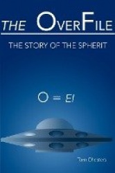The OverFile - The Story of the Spherit