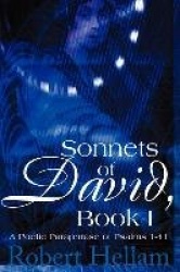 Sonnets of David, Book I - A Poetic Paraphrase of Psalms 1-41