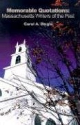 Memorable Quotations - Massachusetts Writers of the Past