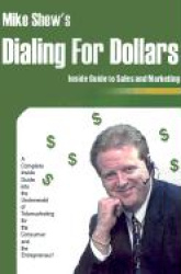 Dialing for Dollars