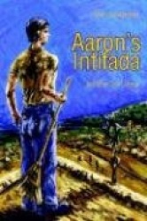 Aaron's Intifada - And Other Short Stories