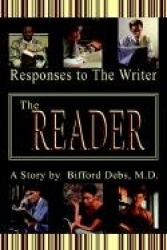 The Reader - Responses to The Writer