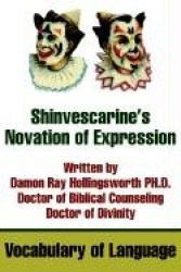 Shinvescarine's Novation of Expression - Vocabulary of Language