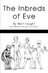 The Inbreds of Eve