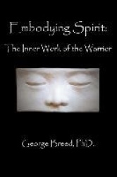 Embodying Spirit