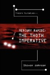 Mercury Rapids - The Thoth Imperative