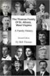 The Thomas Family Of St. Albans, West Virginia - A Family History