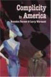 Complicity in America