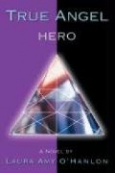 True Angel - Hero