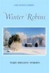 Winter Robins - And Other Verses