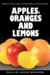 Apples, Oranges and Lemons - Surviving the Automobile Business