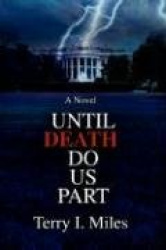 Until Death Do Us Part