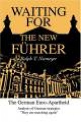 Waiting for the New Fuhrer