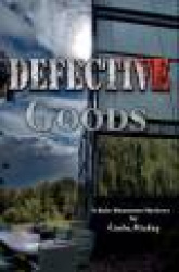 Defective Goods: A Kyle Shannon Mystery