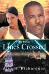 Lines Crossed - The True Story of an Undercover Cop