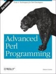 Advanced Perl Programming - The Worlds Most Highly Developed Perl Tutorial