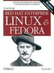 Learning Red Hat Enterprise Linux and Fedora 4e +CD
