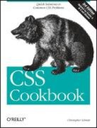 CSS Cookbook - Quick Solutions to Common CSS Problems