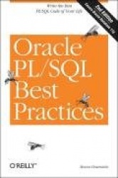 Oracle PL/SQL Best Practices - Write the Best PL/SQL Code of Your Life