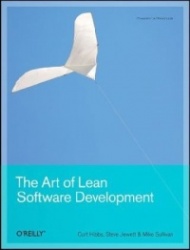 The Art of Lean Software Development - A Practical and Incremental Approach