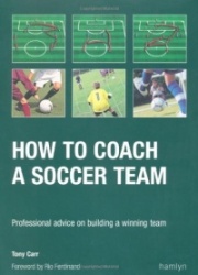 How to Coach a Soccer Team