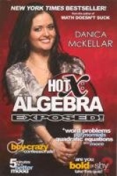 Hot X - Algebra Exposed
