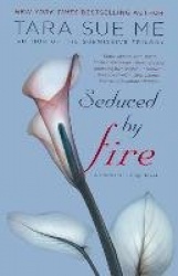 Seduced by Fire - A Partners in Play Novel