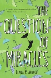 The Question of Miracles