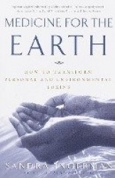 Medicine for the Earth
