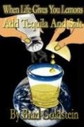 When life gives you lemons, add tequila and salt