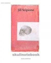 Jill Scipione - Skullnotebook: New Drawing Series