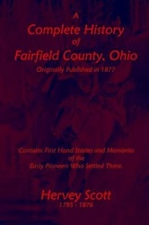 A Complete History of Fairfield County, Ohio