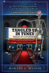 Tangled Up In Tunes - Ballad Of A Dylanhead: Ballad Of A Dylanhead