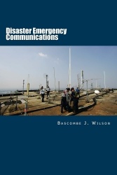 Disaster Emergency Communications - Planning and Response Guide