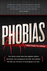 Phobias - A Collection of True Stories