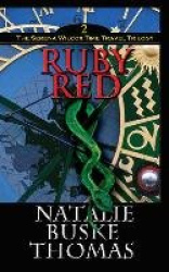 Ruby Red - The Serena Wilcox Time Travel Trilogy Book 2