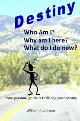 Destiny - Realizing Your God Given Purpose