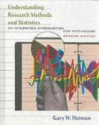 Understanding Research Methods and Statistics: An Integrated Introduction for Psychology