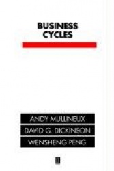 Business Cycles - Theory and Evidence