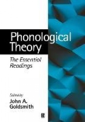 Phonological Theory - The Essential Readings
